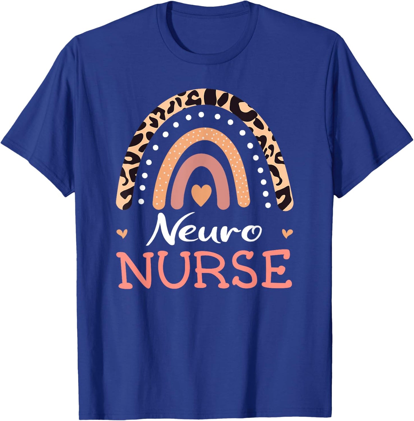 Neuro Nurse Neuroscience Leopard Rainbow Appreciation T-Shirt - T-Shirt | Royal