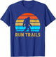 Run Trails Bigfoot Runner Yeti Believer Running Sasquatch T-Shirt - T-Shirt | Royal