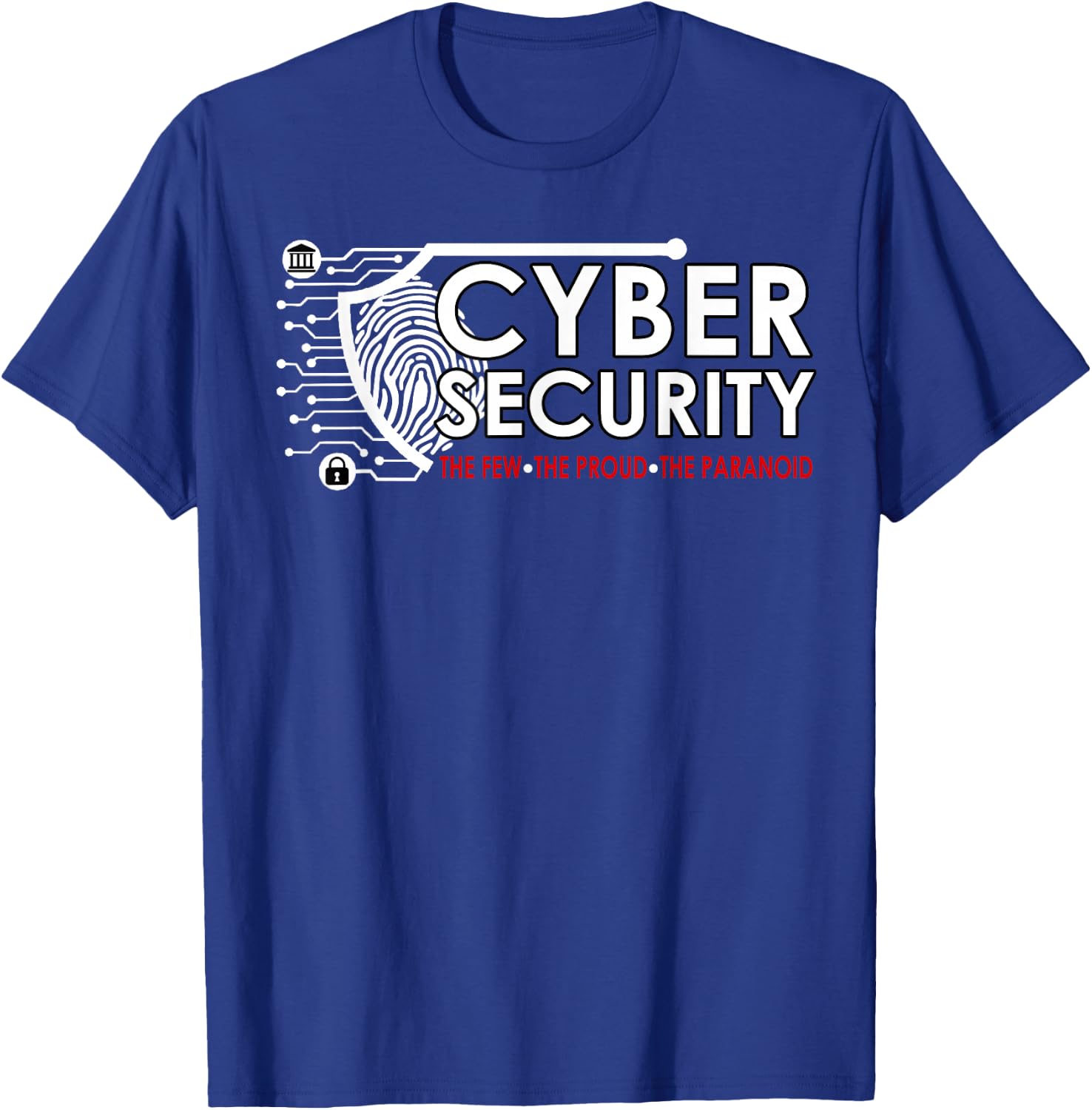 Cyber Security Humor for Tech Nerds Hackers and Engineers T-Shirt - T-Shirt | Royal