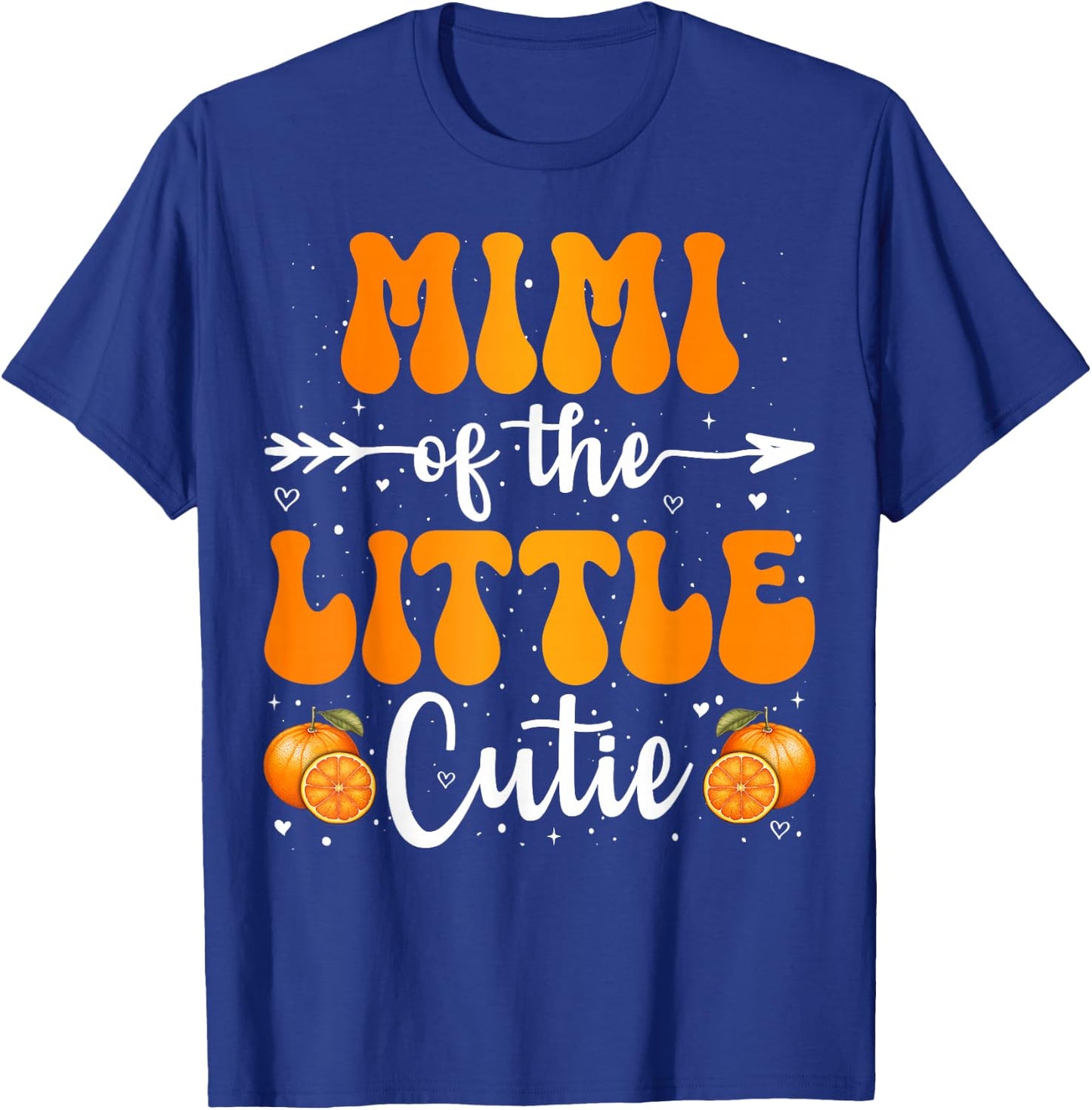 Mimi Of The Little Cutie Orange Clementine Birthday Party T-Shirt - T-Shirt | Royal