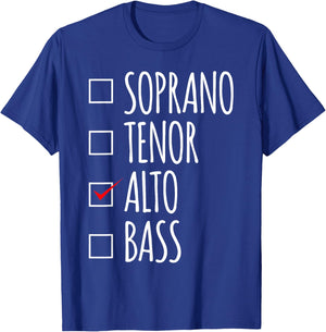 Alto Soprano Tenor Bass Choir Singer Gift Choir Probe Music T-Shirt - T-Shirt | Royal