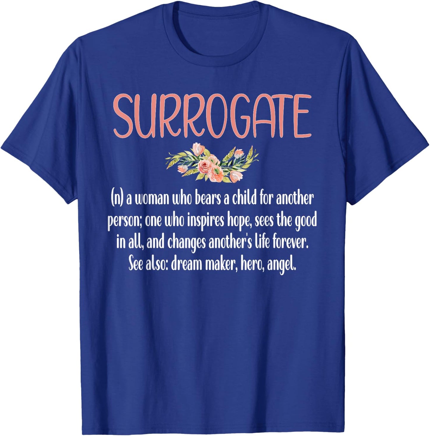 Surrogate Mom Definition Proud Gestational Carrier T-Shirt - T-Shirt | Royal