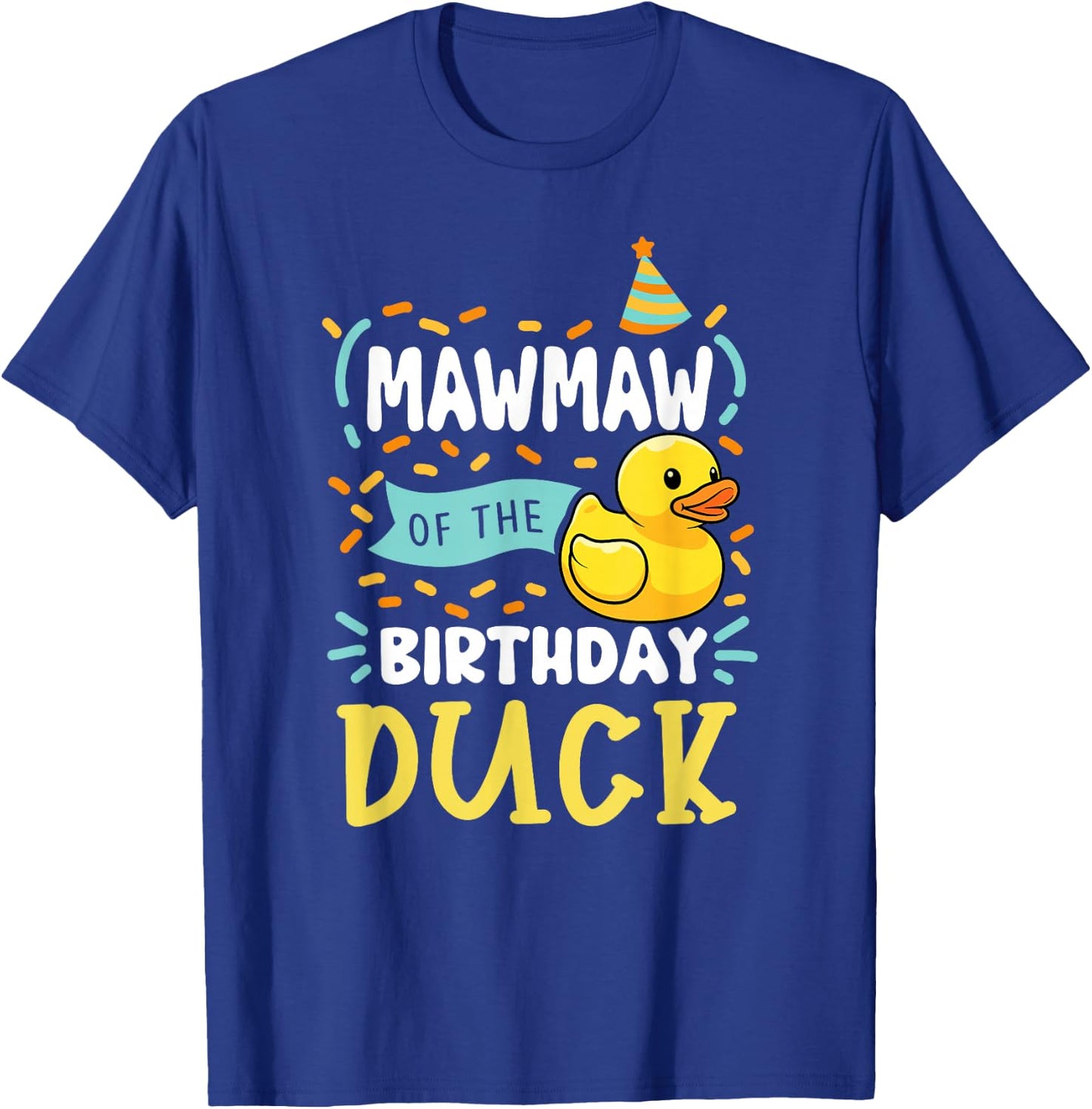 Mawmaw of The Birthday Duck Boy Rubber Duck Bday Family T-Shirt - T-Shirt | Royal