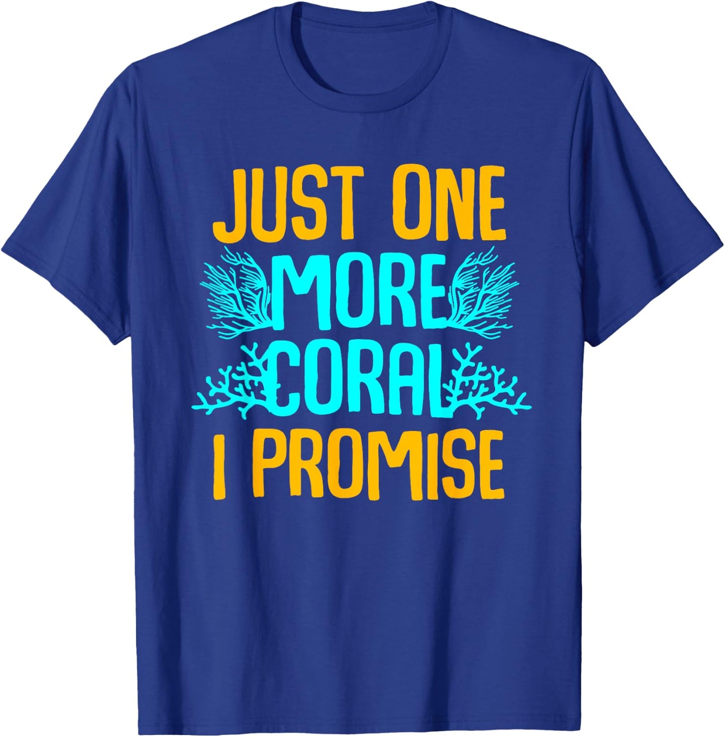 Funny Coral Gift Fish Tank Aquarium Lover Men Women T-Shirt - T-Shirt | Royal