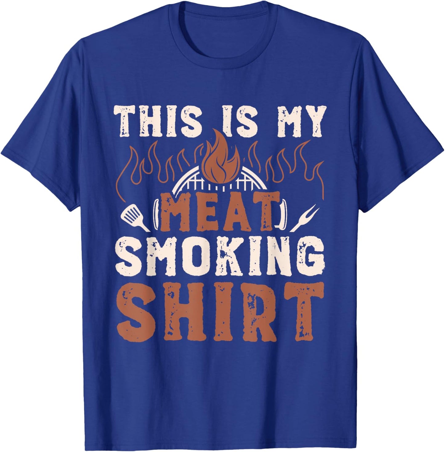 This Is My Meat Smoking Shirt Funny BBQ Pork Pitmaster T-Shirt - T-Shirt | Royal