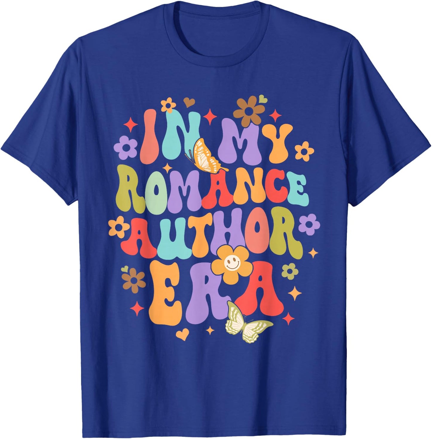 Smut Spicy Book Romance Writer In My Romance Author Era T-Shirt - T-Shirt | Royal