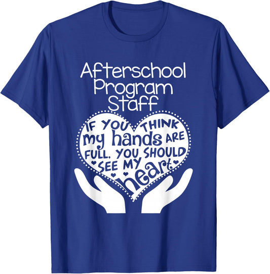 Afterschool Program Teacher T shirt Heart Hands School Gift T-Shirt - T-Shirt | Royal