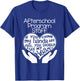 Afterschool Program Teacher T shirt Heart Hands School Gift T-Shirt - T-Shirt | Royal