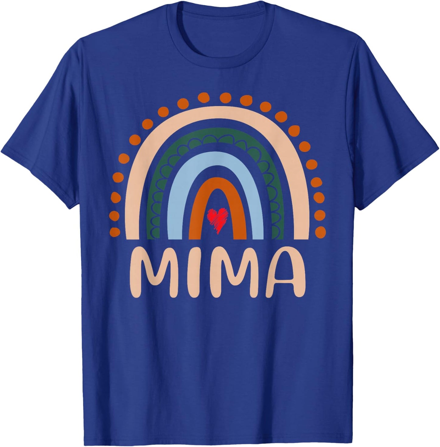Mima Rainbow Grandma Cute Mothers Day Funny Mima T-Shirt - T-Shirt | Royal