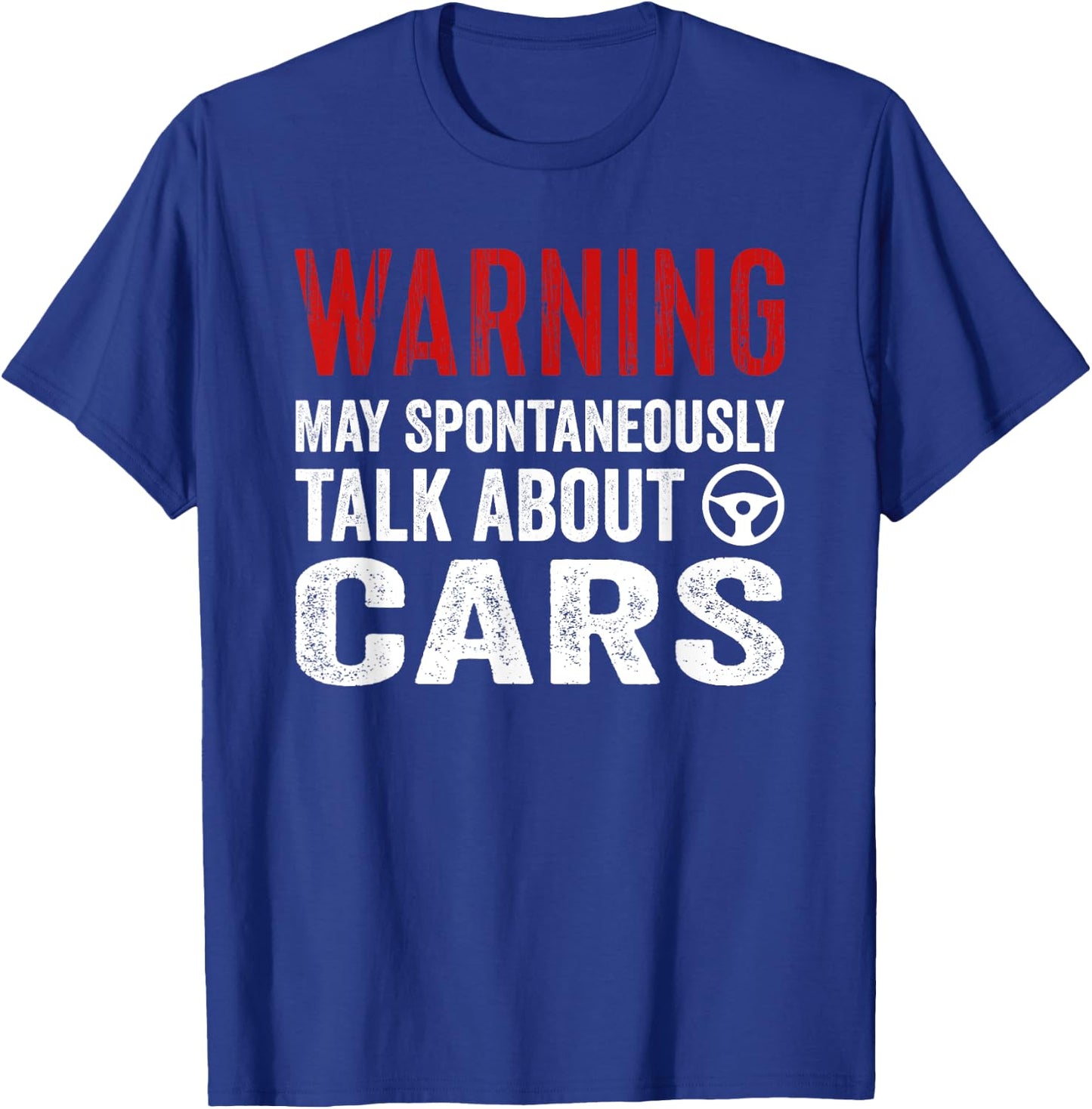 Warning I May Spontaneously Talk Cars Auto Mechanic T-Shirt - T-Shirt | Royal