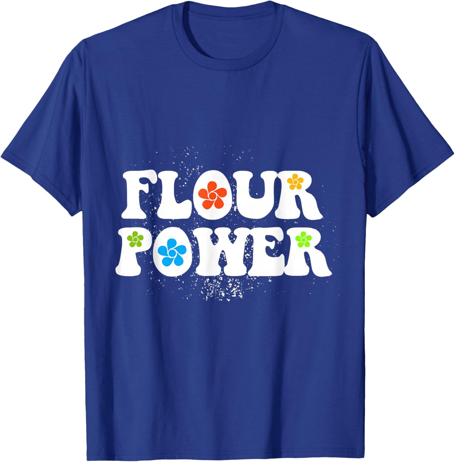 Flour Power T-Shirt - T-Shirt | Royal