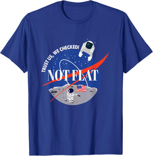 Not Flat We Checked Funny Flat Earth is Not Flat Debunk Gift T-Shirt - T-Shirt | Royal
