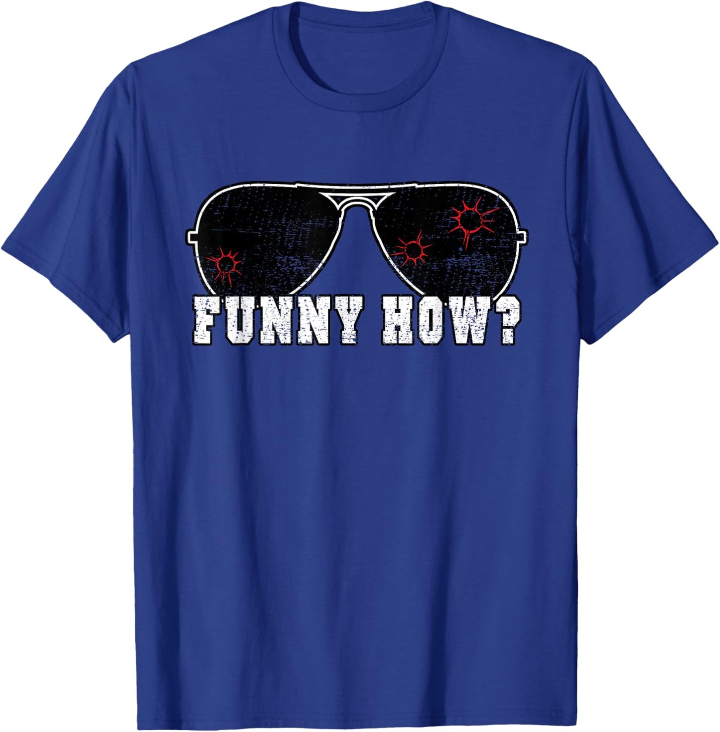 Funny How Goodfellas Humor Vintage Graphic T-Shirt - T-Shirt | Royal
