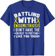 Battling With Endometriosis Awareness Disease T-Shirt - T-Shirt | Royal