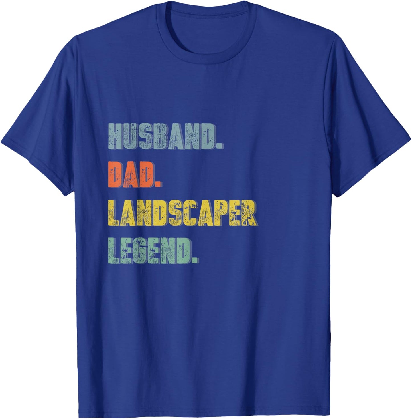 Husband Dad Landscaper Legend Vintage Father's Day T-Shirt - T-Shirt | Royal