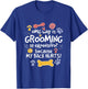 Why Is Grooming So Expensive, Dog Groomer T-Shirt - T-Shirt | Royal