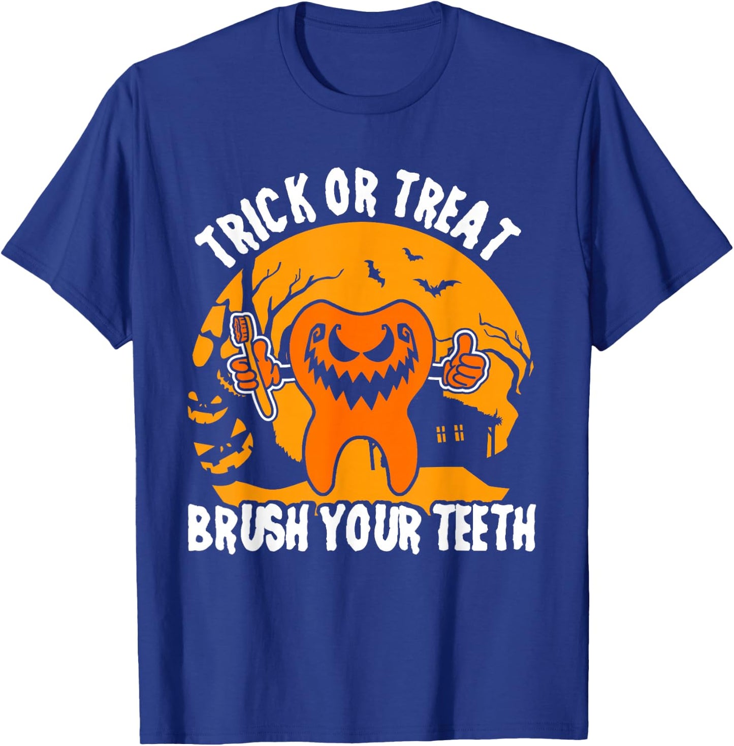 Trick Or Treat Brush Your Teeth Dentist Halloween Costume T-Shirt - T-Shirt | Royal