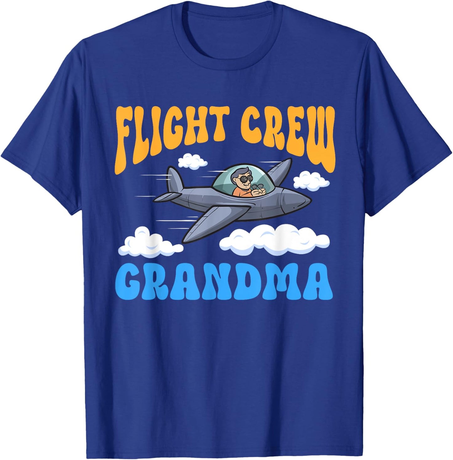 Aircraft Birthday Pilot Flight Crew Grandma Birthday T-Shirt - T-Shirt | Royal