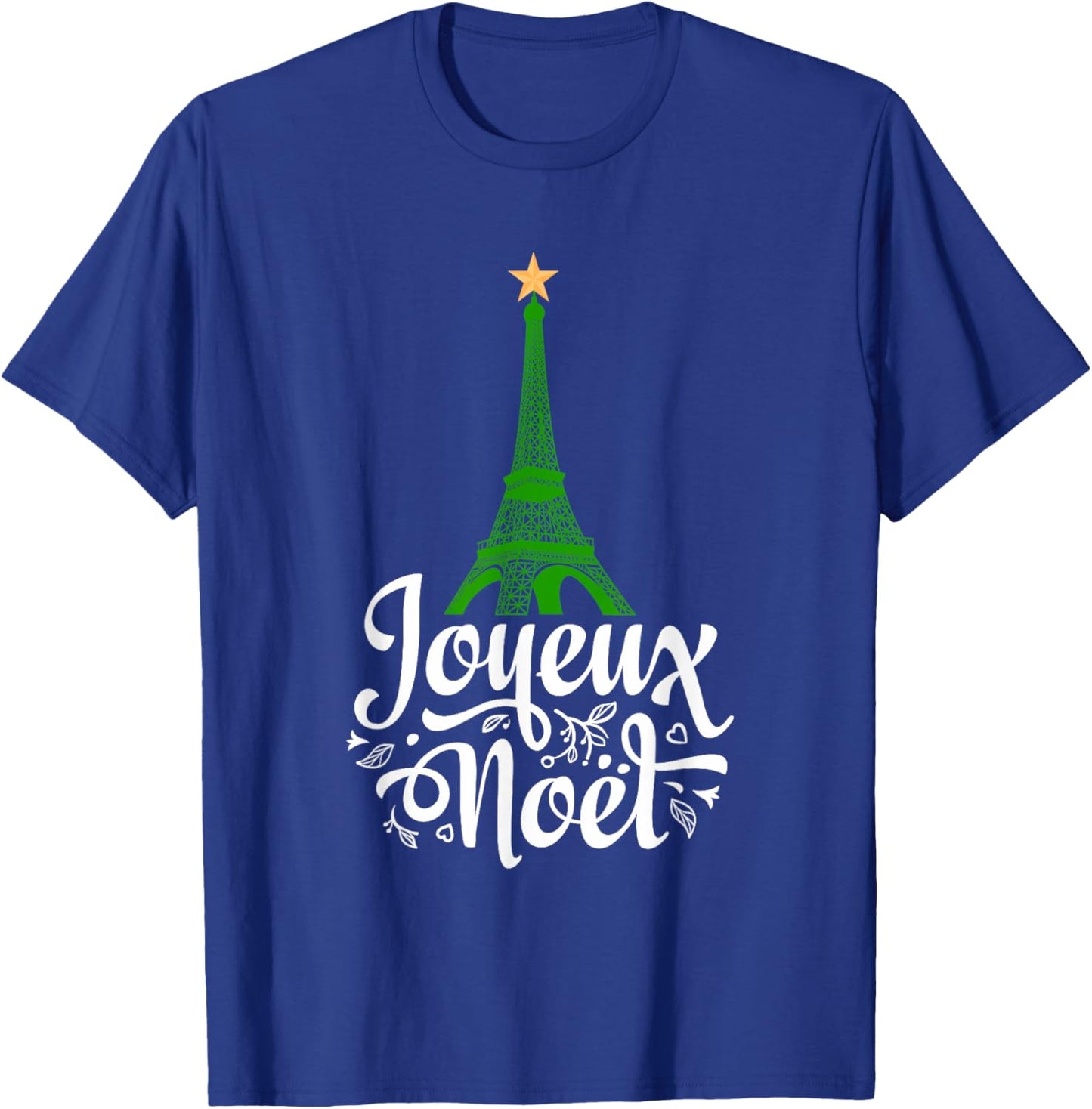 Joyeaux Noel French Christmas - Eiffel Tower & Tree Star T-Shirt - T-Shirt | Royal