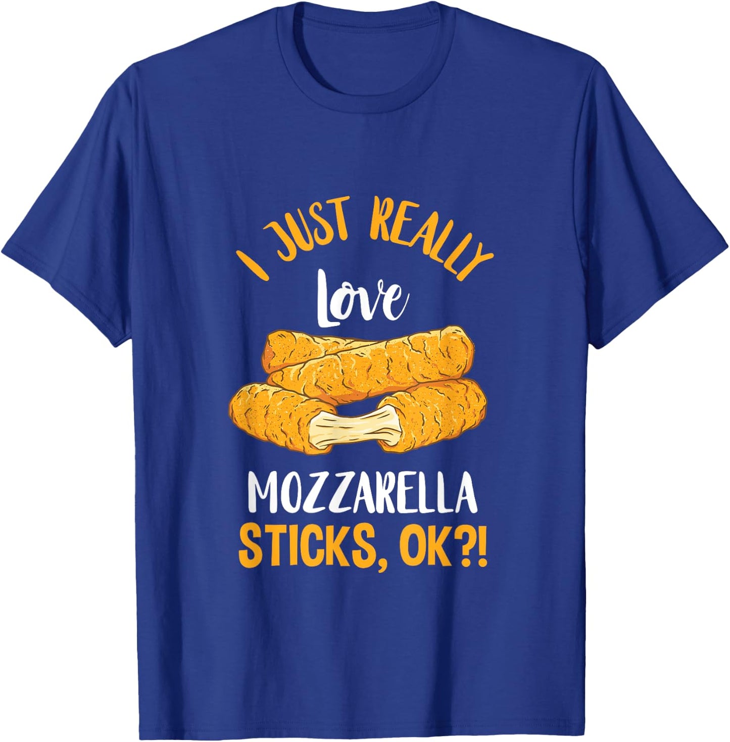Mozzarella Sticks Cheese Stick First Mozzarella Sticks Lover T-Shirt - T-Shirt | Royal