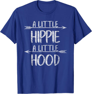 Hippie Hippy Lover Gypsie Shirt A Lil’ Hippie A Lil’ Hood T-Shirt - T-Shirt | Royal