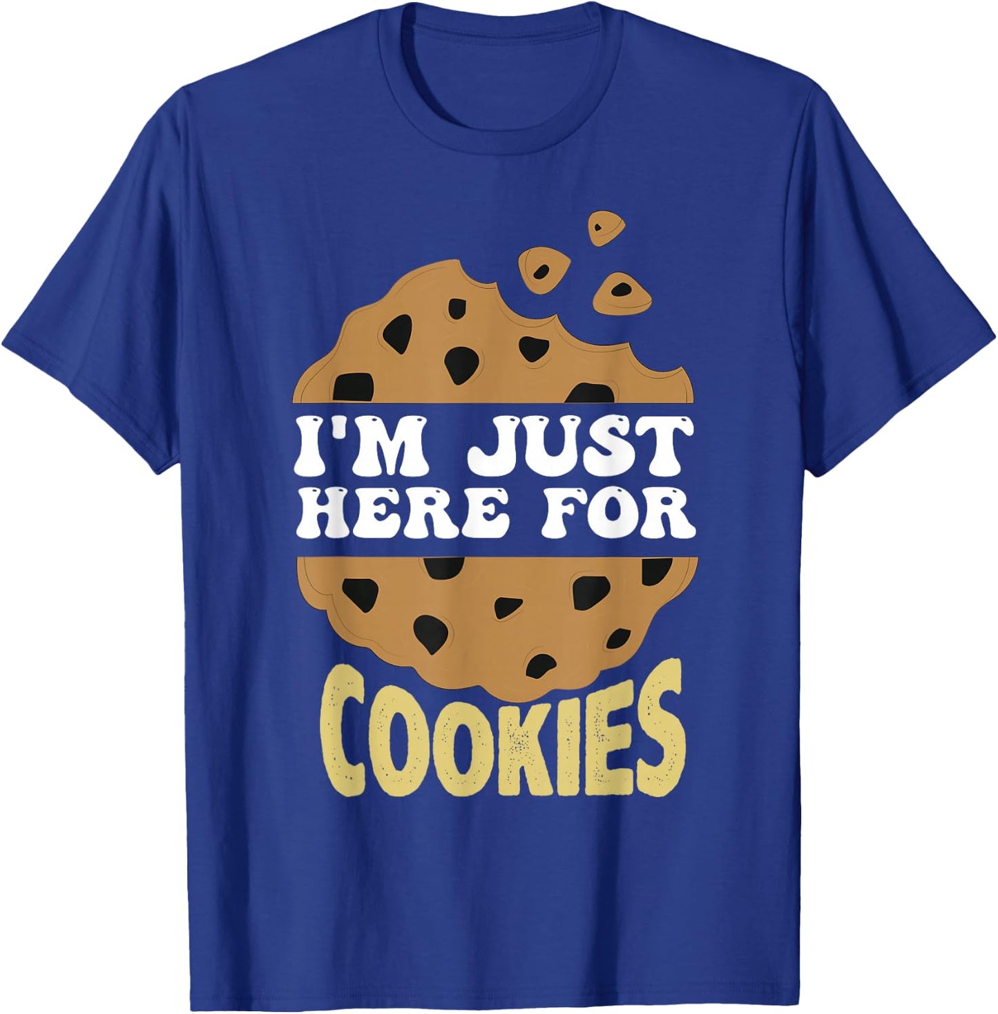 I'm Just Here For The Cookies Funny Christmas Cookies Outfit T-Shirt - T-Shirt | Royal