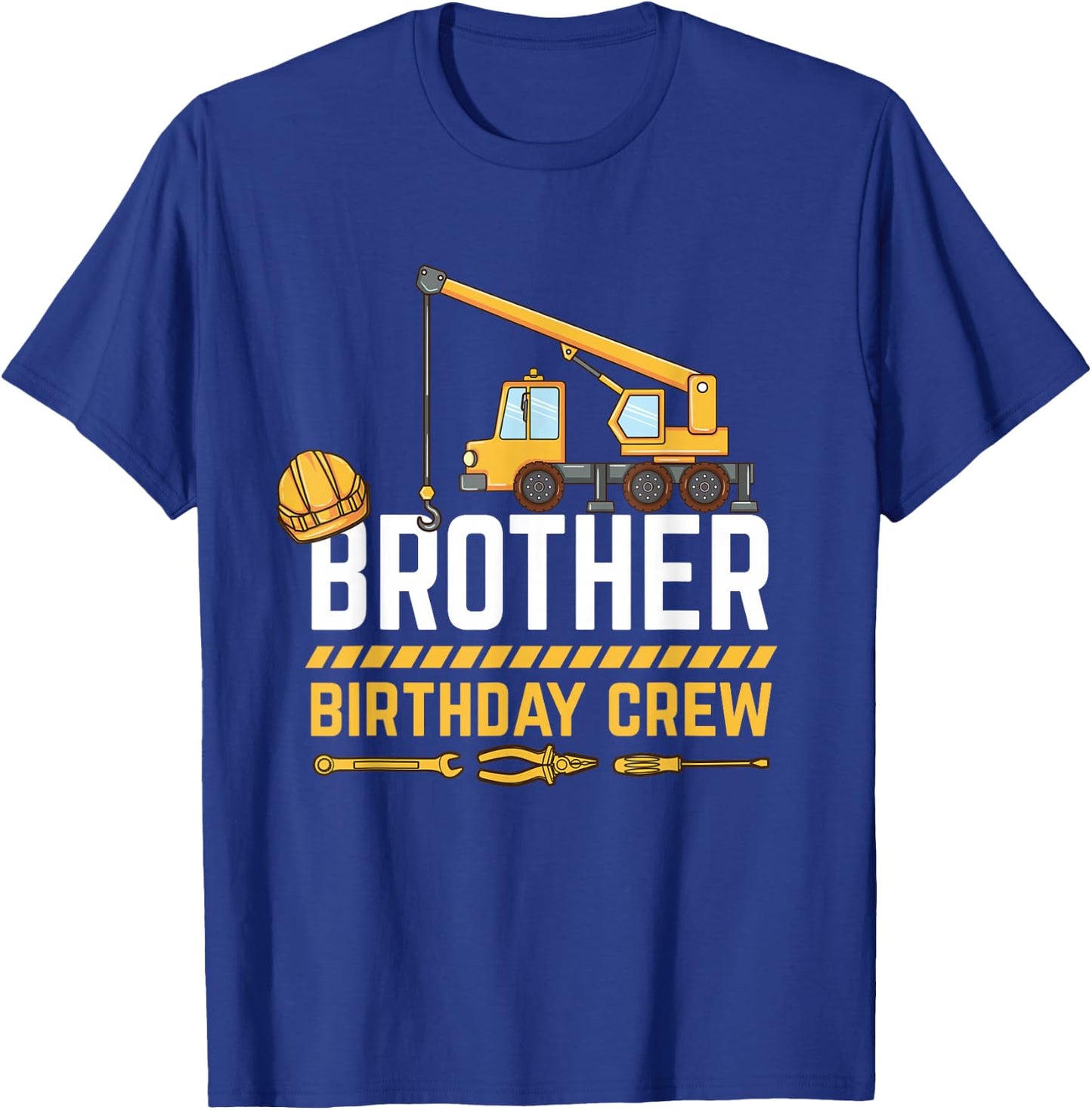 Brother Birthday Crew Construction T-Shirt - T-Shirt | Royal