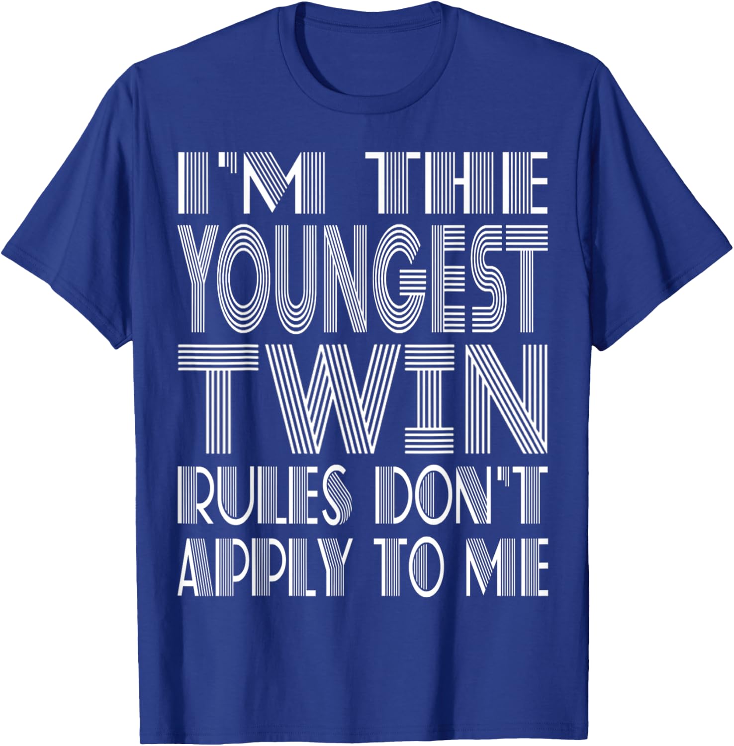 Youngest Twin Shirt Birthday Sibling Funny Twins Matching T-Shirt - T-Shirt | Royal