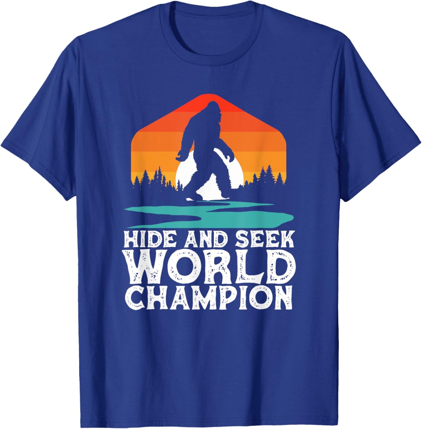 Hide and Seek World Champion Funny Bigfoot 2020 T-Shirt - T-Shirt | Royal