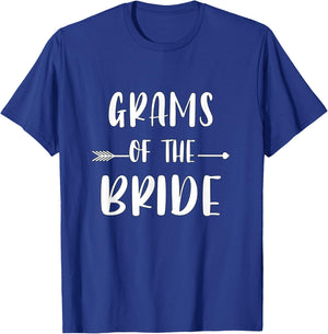 Grams Of The Bride Wedding Party Matching Bridal Party T-Shirt - T-Shirt | Royal