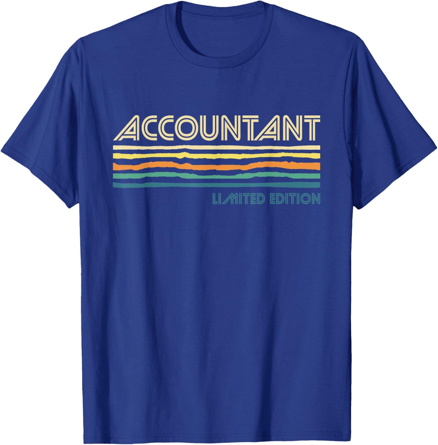 Accountant Limited Edition - Auditor Tax Analyst Accountant T-Shirt - T-Shirt | Royal