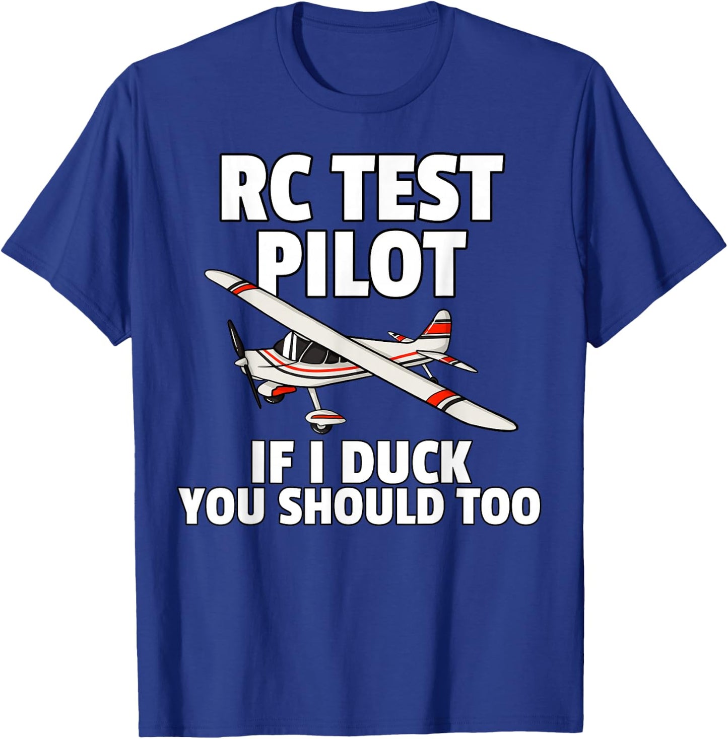 RC Test Pilot For RC Plane Model Airplane Lover T-Shirt - T-Shirt | Royal
