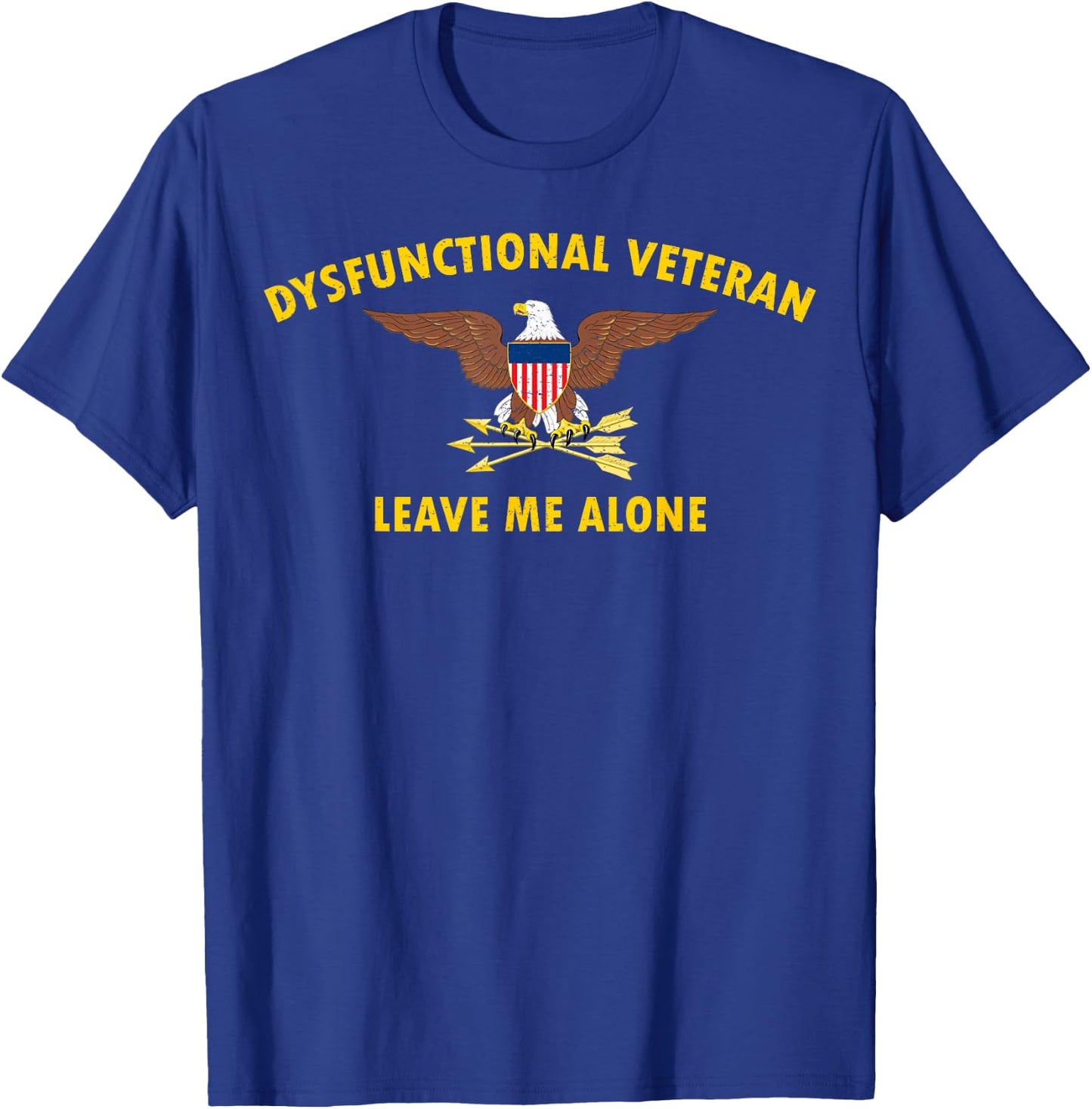 Dysfunctional Veteran Shirt Vintage Military Vet T-Shirt - T-Shirt | Royal