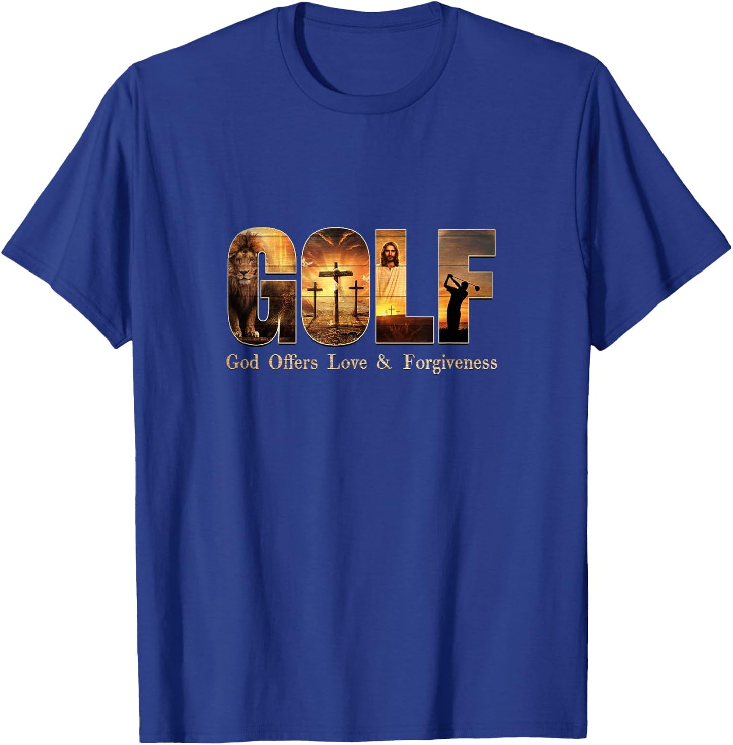 G O L F God Offers Love and Forgiveness! T-Shirt - T-Shirt | Royal