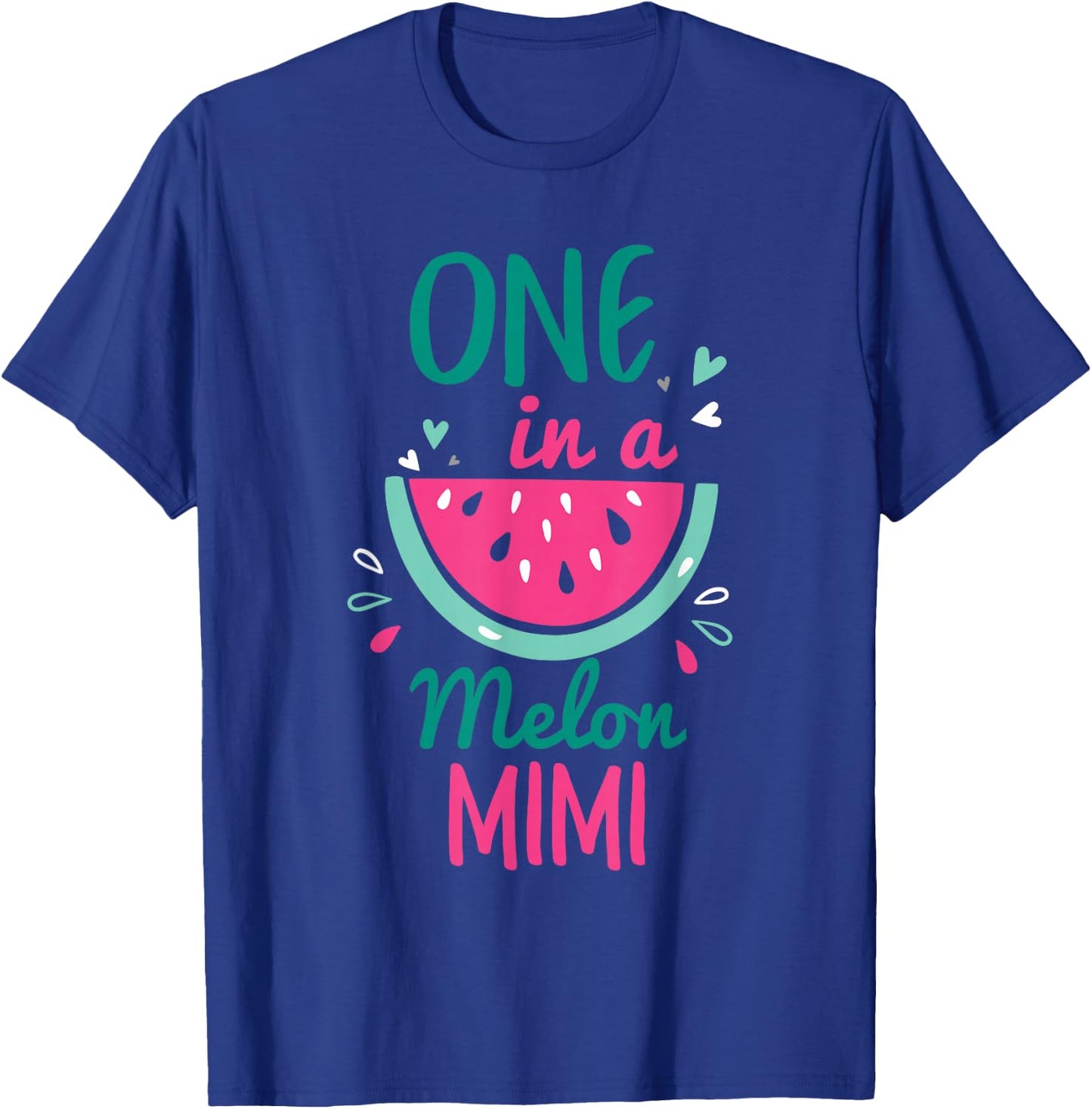One In A Melon Mimi Watermelon Shirt Family Matching T-Shirt - T-Shirt | Royal
