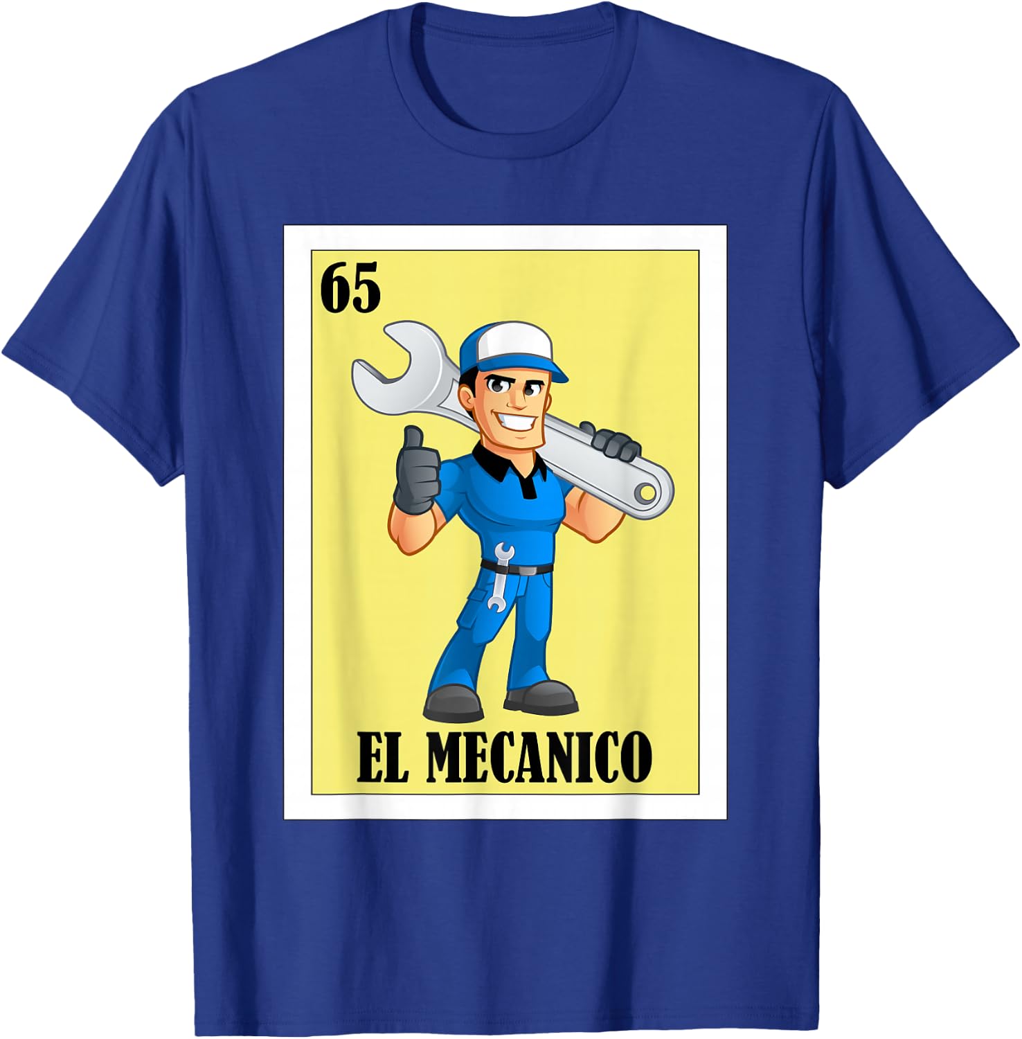 Funny Mexican Design for Car Mechanics - El Mecanico T-Shirt - T-Shirt | Royal