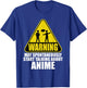 Warning May Spontaneously Start Talking About Anime T-Shirt - T-Shirt | Royal