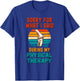 Funny Physical Therapy Surgery Recovery Knee Replacement T-Shirt - T-Shirt | Royal