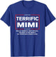 Terrific Mimi Funny Trump Mimi T-Shirt - T-Shirt | Royal