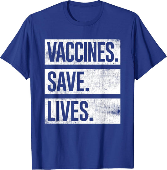 Cool Distressed Pro Vaccine - Vaccines Save Lives T-Shirt - T-Shirt | Royal
