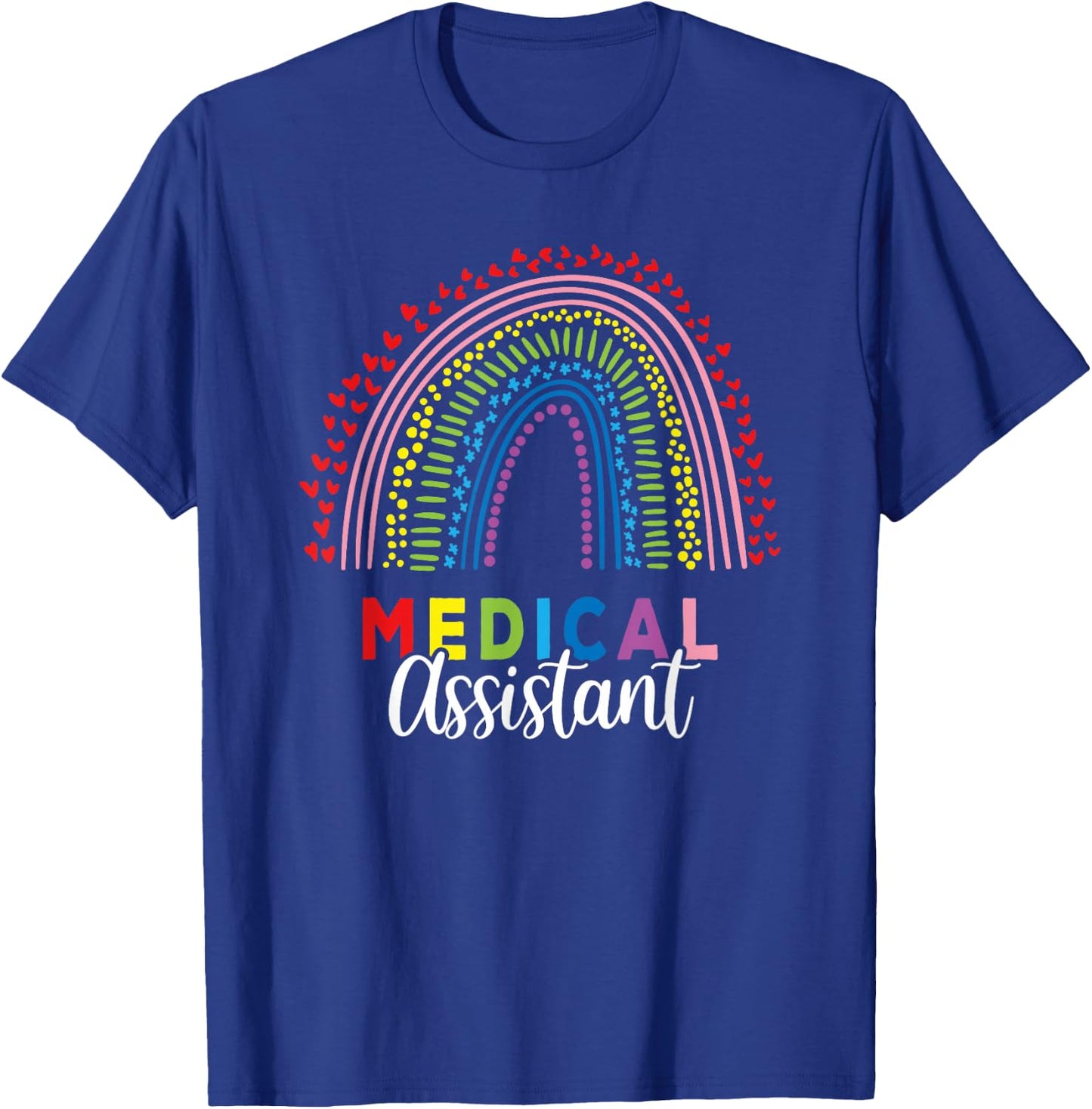 Medical Assistant T-Shirt - T-Shirt | Royal