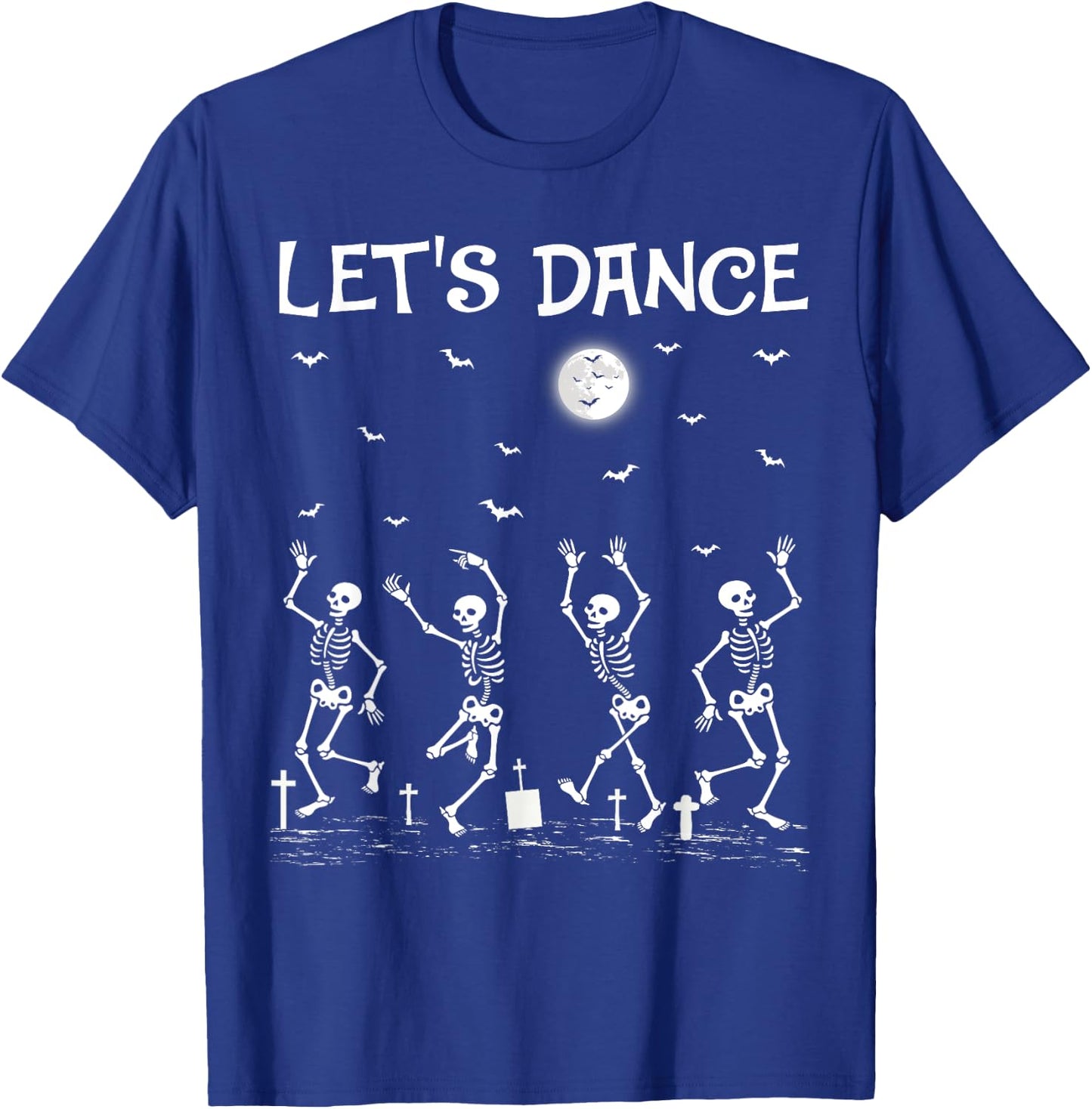 Funny Let's Dance Skeletons Dance Halloween T-Shirt - T-Shirt | Royal