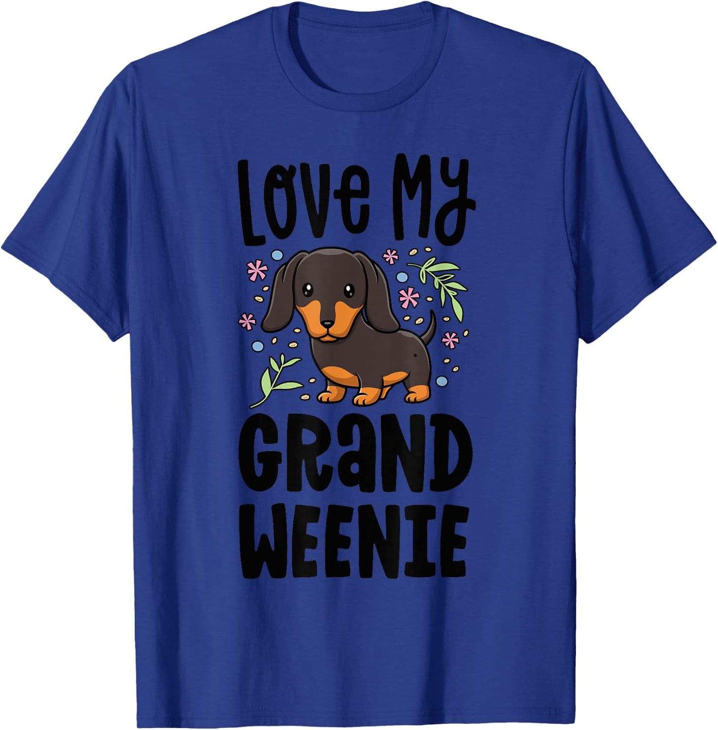 Love My Grand Weenie Dachshund Granddog Grandma Grandpa T-Shirt - T-Shirt | Royal