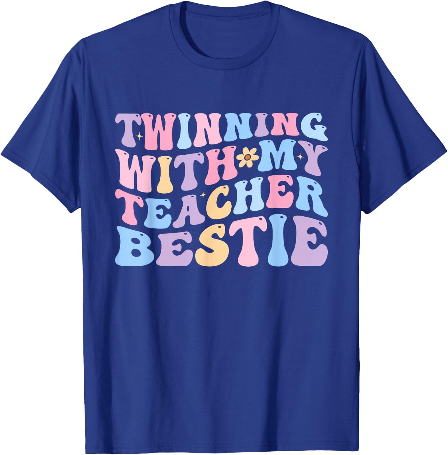 Twinning With My Teacher Bestie Teaching Partner Design T-Shirt - T-Shirt | Royal