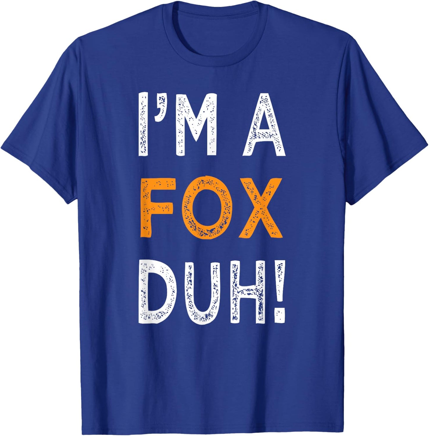 I'm A Fox Duh Halloween Costume Easy Funny Women T-Shirt - T-Shirt | Royal