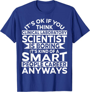 Awesome Funny Clinical Laboratory Scientist Apparel Design T-Shirt - T-Shirt | Royal