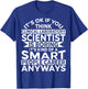 Awesome Funny Clinical Laboratory Scientist Apparel Design T-Shirt - T-Shirt | Royal