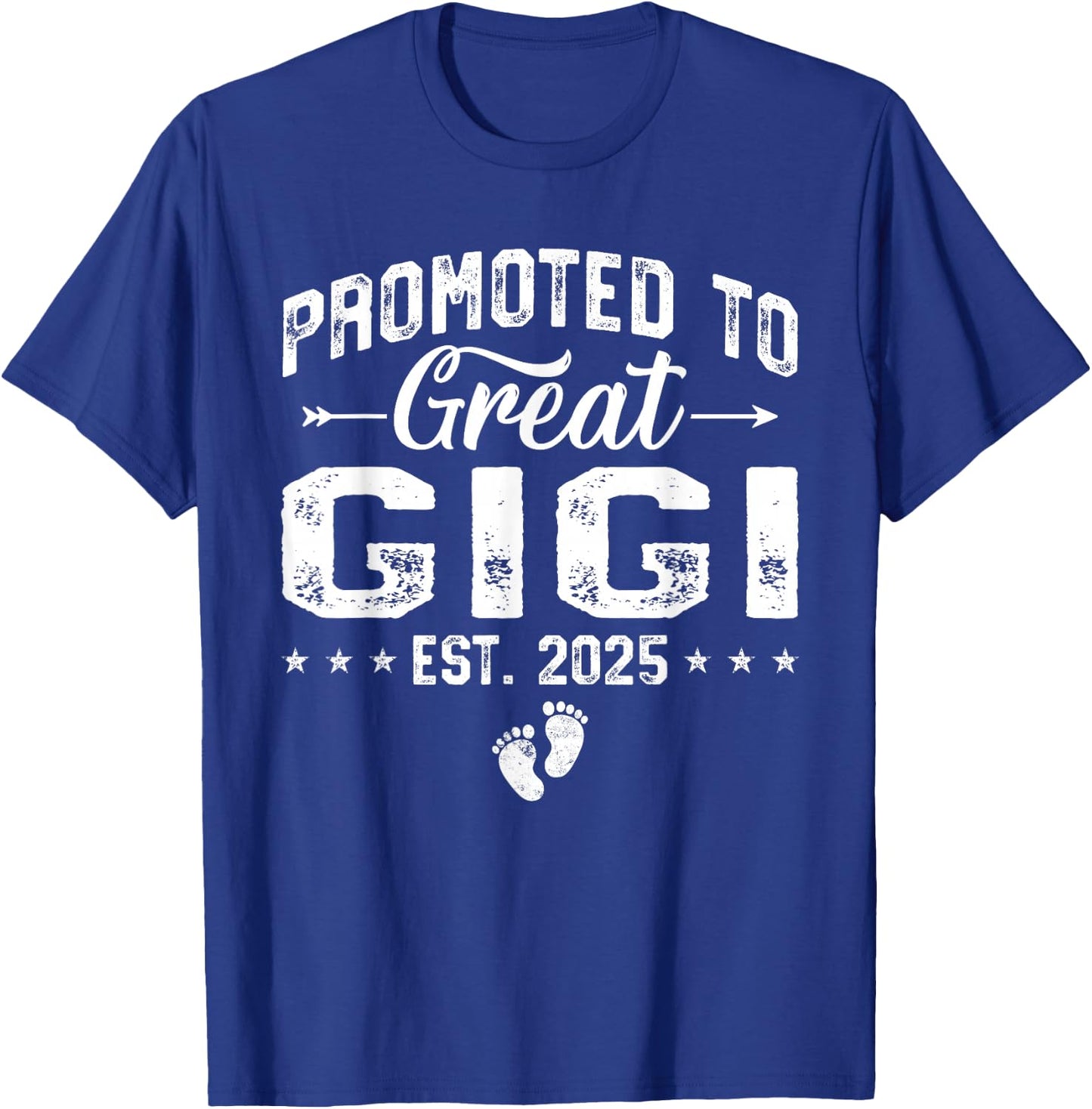 Promoted To Great Gigi Est 2025 Grandparents New Grandma T-Shirt - T-Shirt | Royal