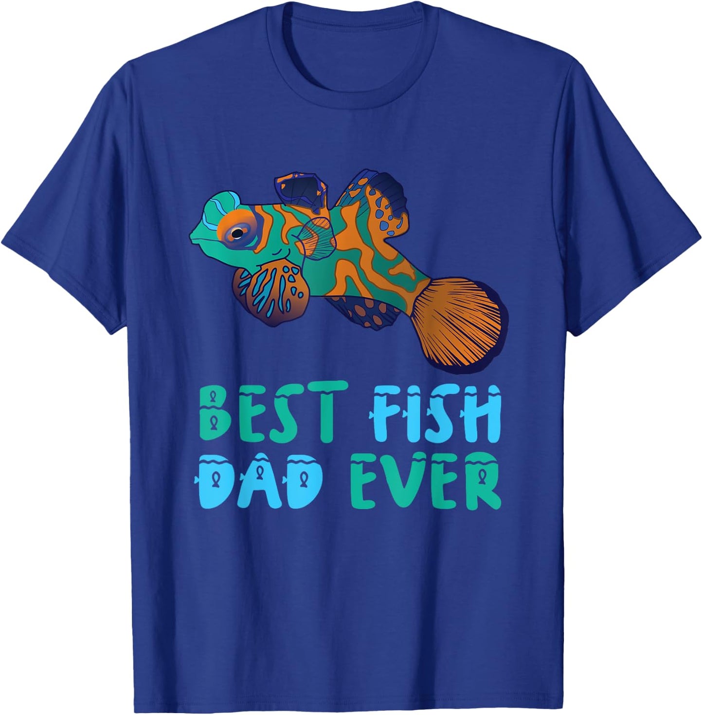 Mandarin Fish Fish Aquarium Fish best fish dad ever T-Shirt - T-Shirt | Royal