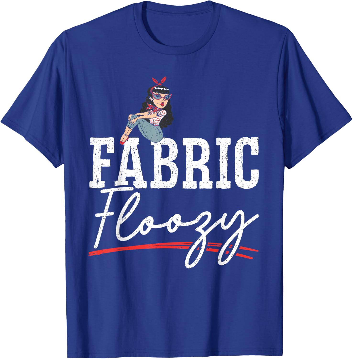 Fabric Floozy Quilting Sewing Machine Patchwork Handcrafts T-Shirt - T-Shirt | Royal